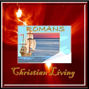Christian Living, The Gospel Applied in All Our Relationships