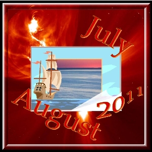 JULY & AUGUST 2011